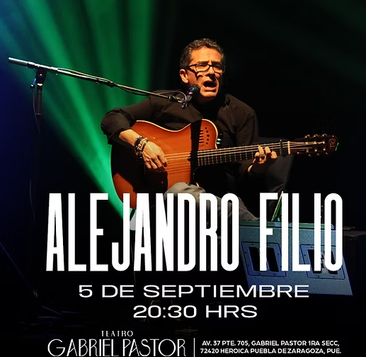 🎸 Alejandro Filio en Puebla: una noche íntima para cantarle al alma